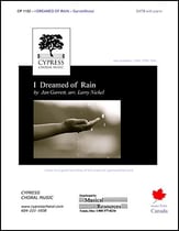 I Dreamed of Rain SATB choral sheet music cover